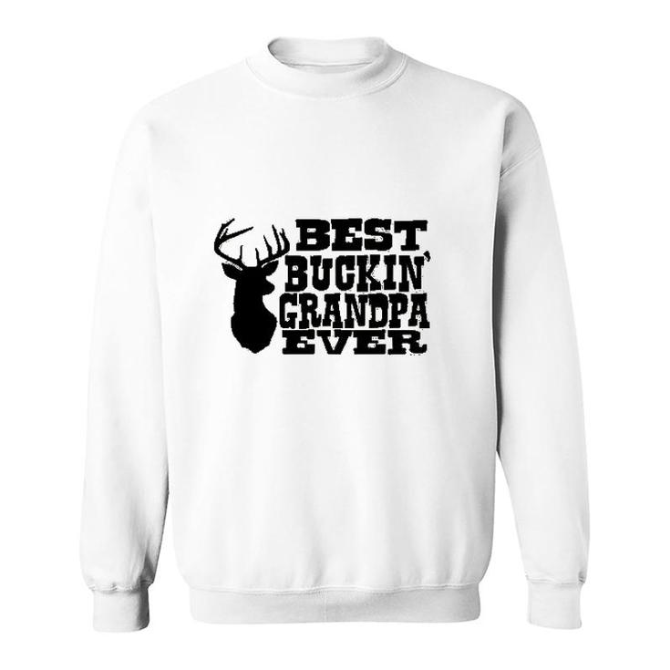Best Buckin Grandpa Ever Sweatshirt