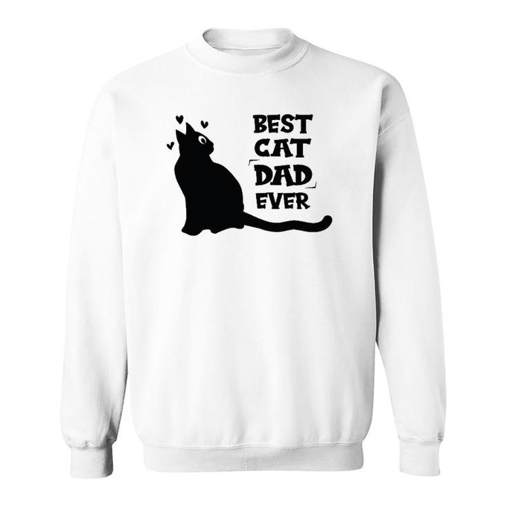 Best Cat Dad Ever Cat Lover Sweatshirt