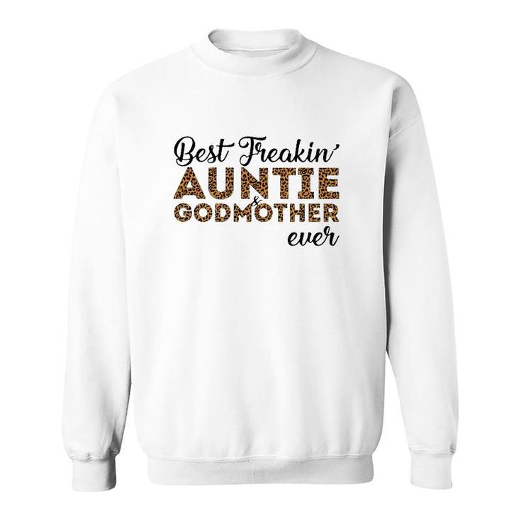 Best Freakin' Auntie & Godmother Ever Leopard Print Sweatshirt