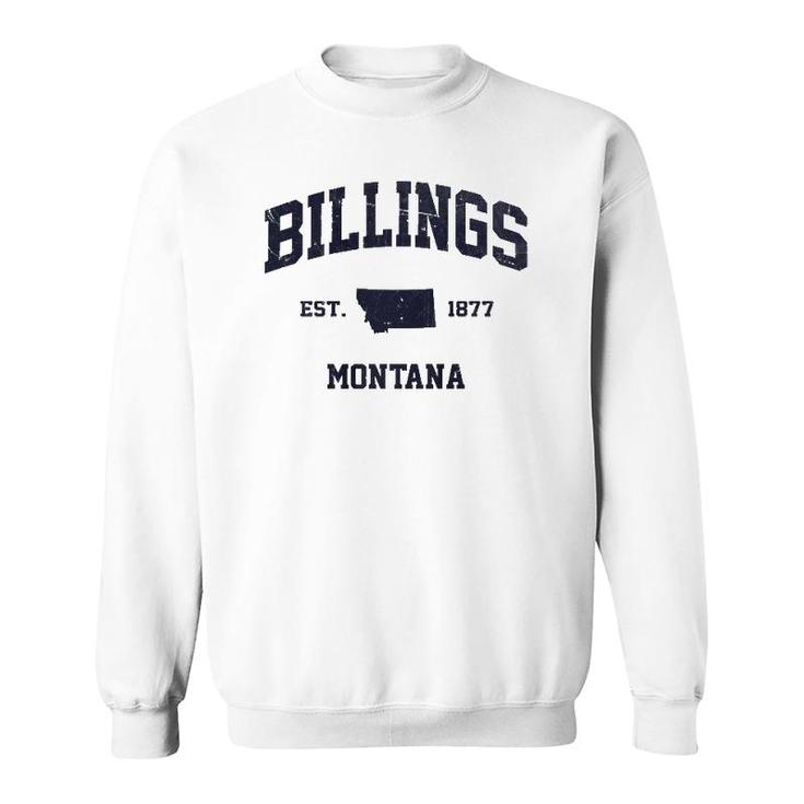 Billings Montana Mt Usa Vintage State Athletic Style Gift  Sweatshirt