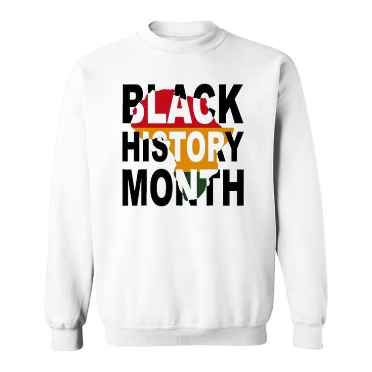 Black History African American Black Pride Sweatshirt