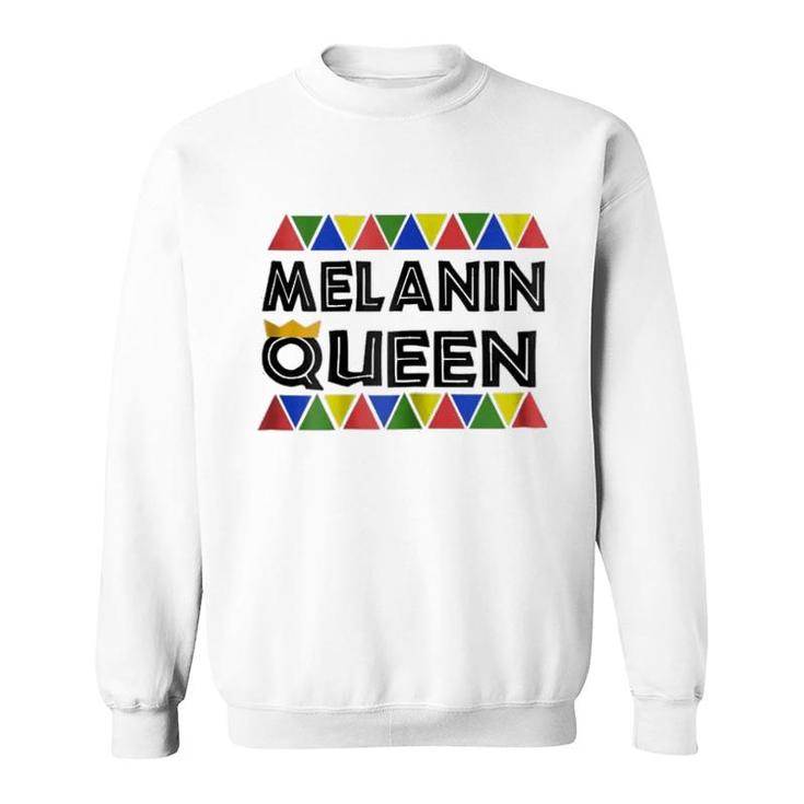 Black History Proud Black Melanin Queen Sweatshirt