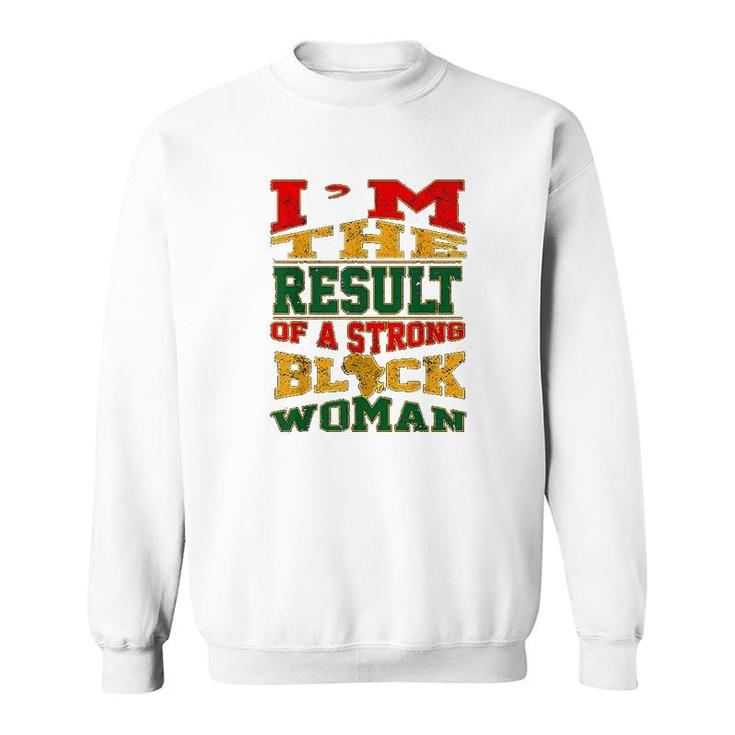 Black Woman Pro Black African American Sweatshirt
