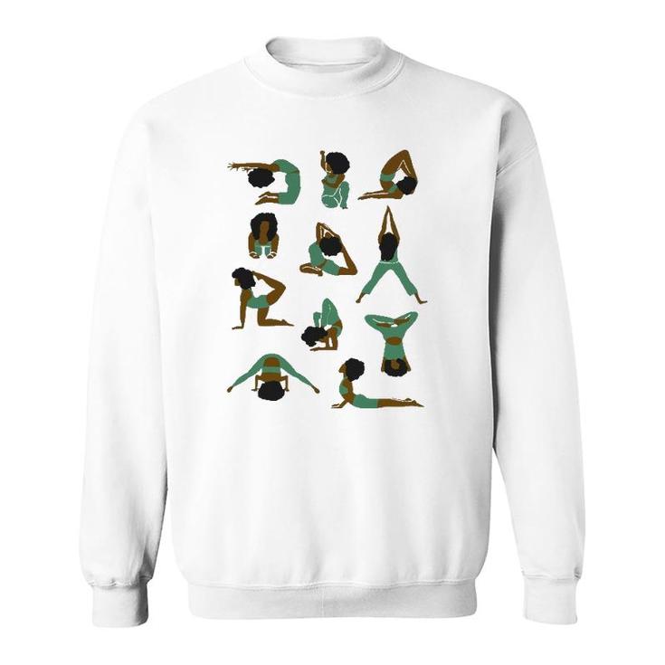 Black Woman Yoga - Yoga Poses - Black Girl Art Gift For Yogi Sweatshirt