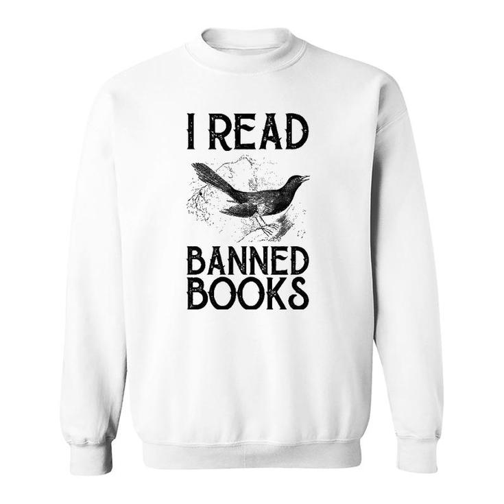 Book Lover's Vintage I Read Banned Books Reading Lovers Sweatshirt