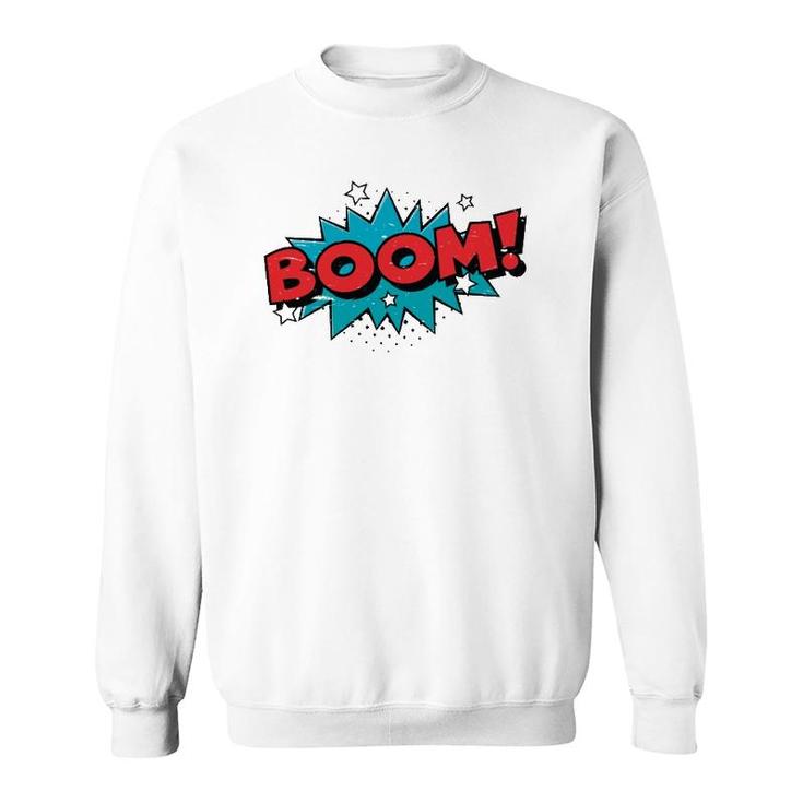 Boom Comic Book Cartoon Funny Pop Art Design Vintage  Sweatshirt