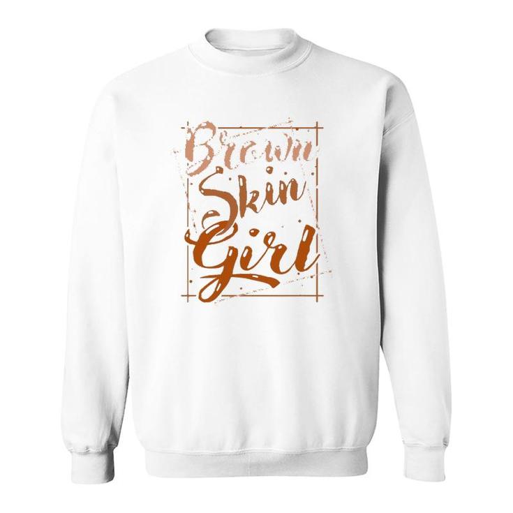 Brown Skin Girl Black Melanin Queen Magic Juneteenth Women Sweatshirt