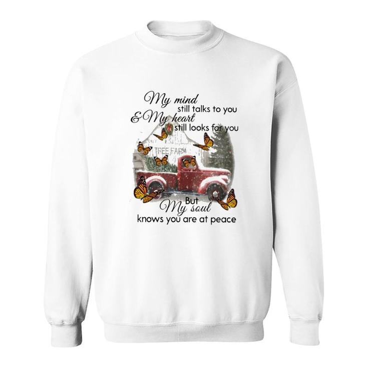 Butterfly You Are At Peace Sweatshirt