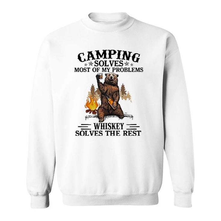Camping Solves Most Of My Problems Bear And Whiskey Sweatshirt