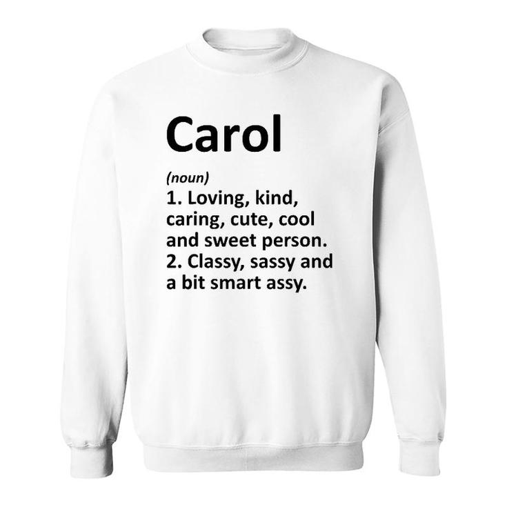 Carol Definition Personalized Name Funny Birthday Gift Idea Sweatshirt