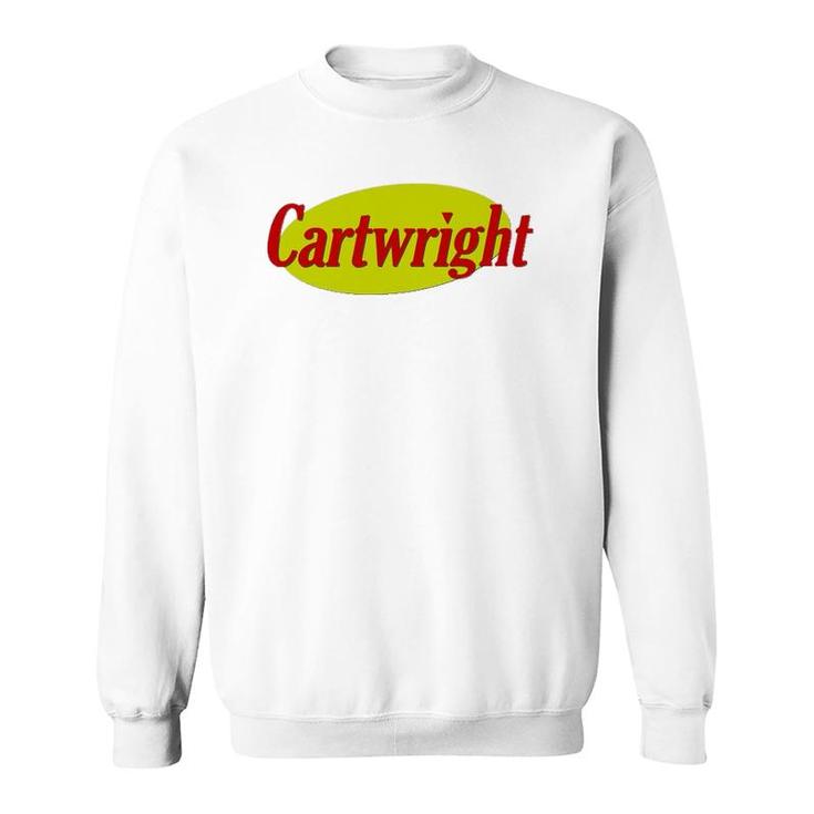 Cartwright Family Name Men Women Gift Sweatshirt