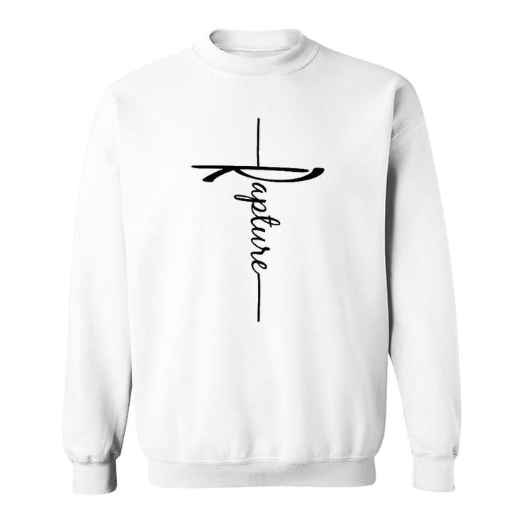 Christian Faith Cross Script - Rapture For Men For Women Sweatshirt