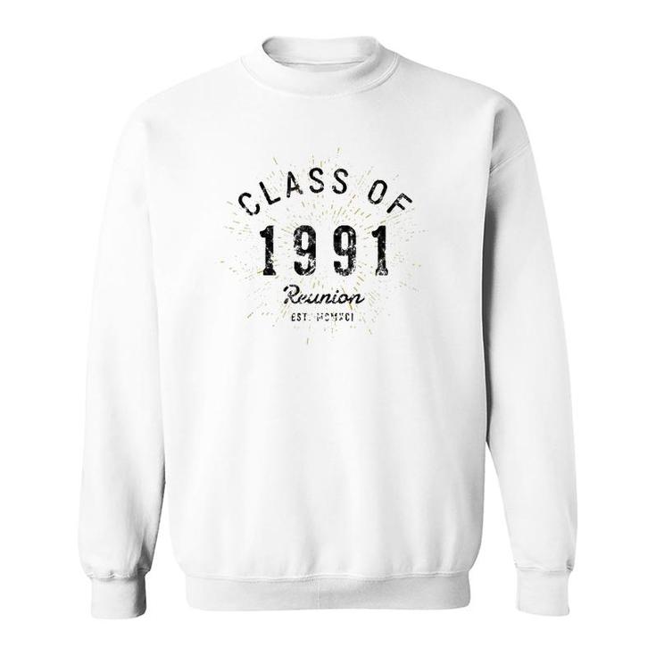 Class Of 1991 Reunion Gift Class Of 1991 Ver2 Sweatshirt