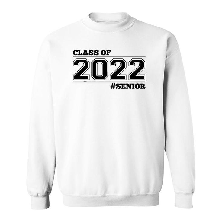 Class Of 2022 Senior - Black Grads Of 22 Ver2 Sweatshirt