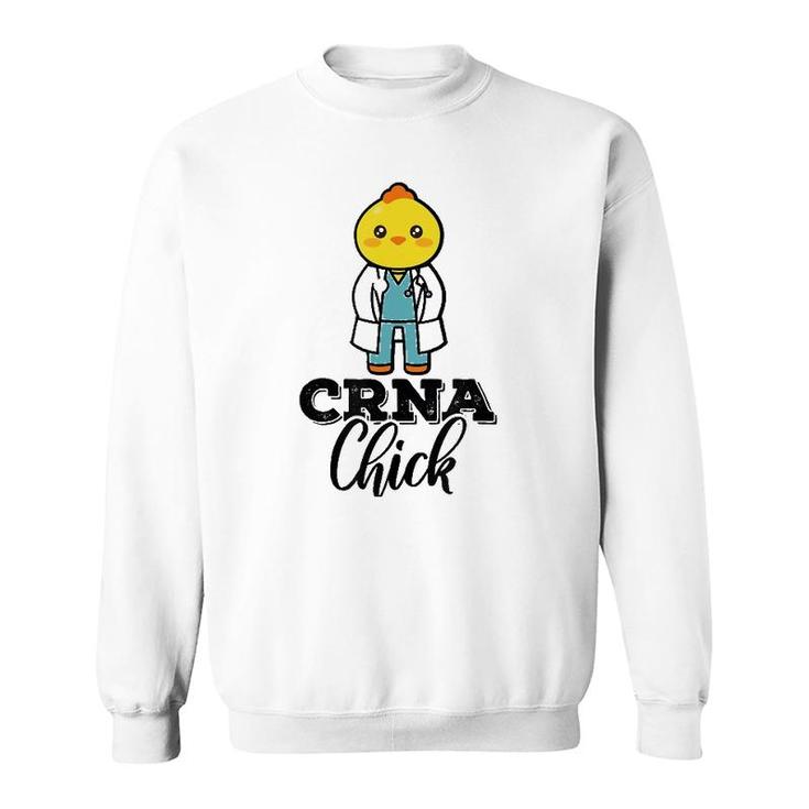 Crna Chick Anesthesiologist Nurse Funny Mother's Day  Sweatshirt