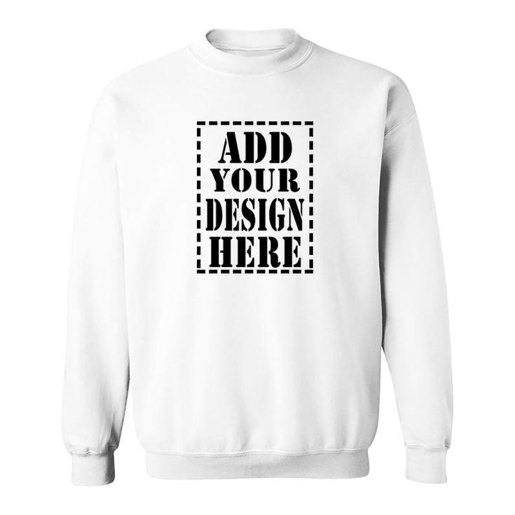 Custom Your Design Printing Sweatshirt