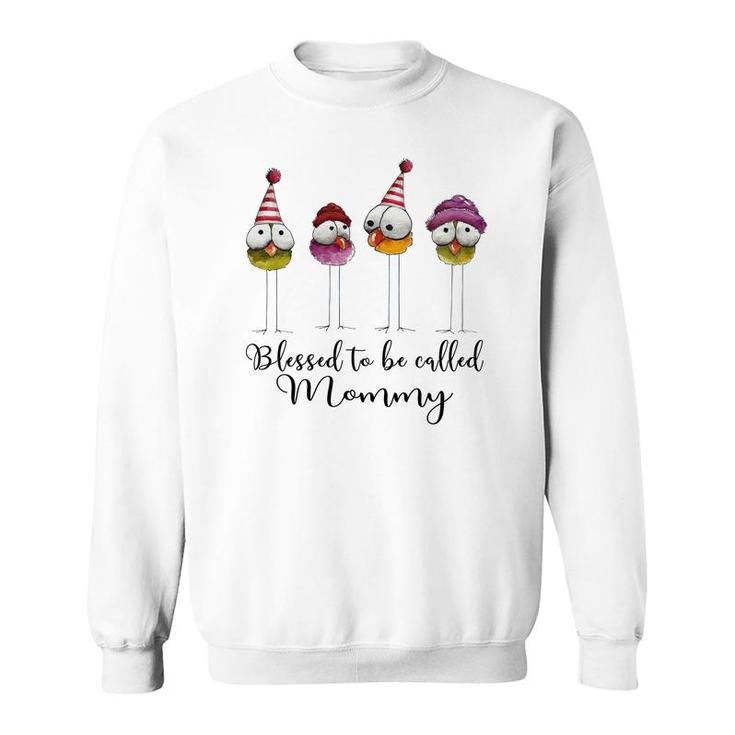 Cute Blessed To Be Called Mommy White Sweatshirt