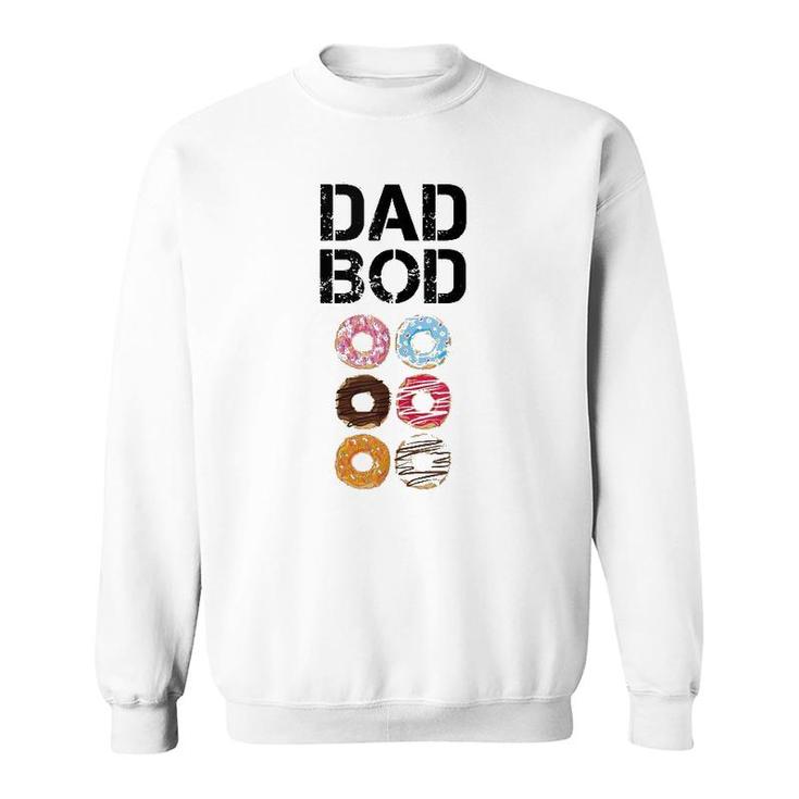 Dad Bod Tanks Funny Donut Six Pack Daddy Gym Gift  Sweatshirt