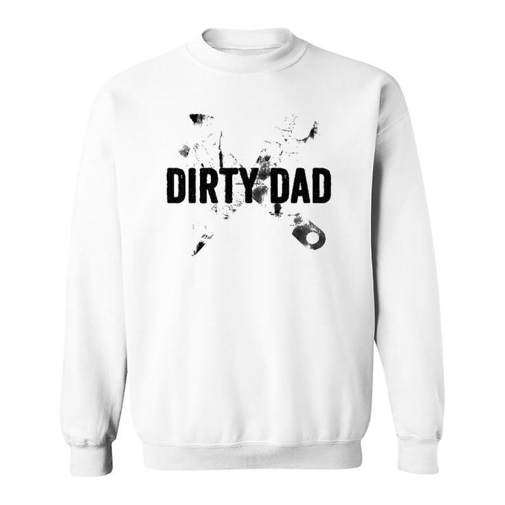 Dirty Dad Father’S Day Vintage Sweatshirt