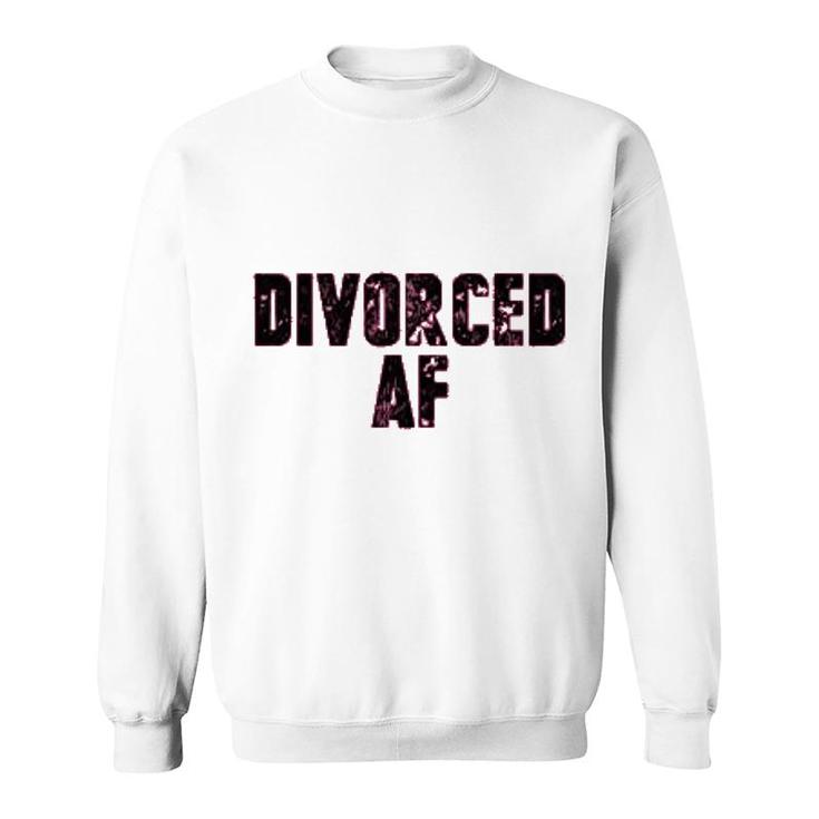 Divorced Af Sweatshirt