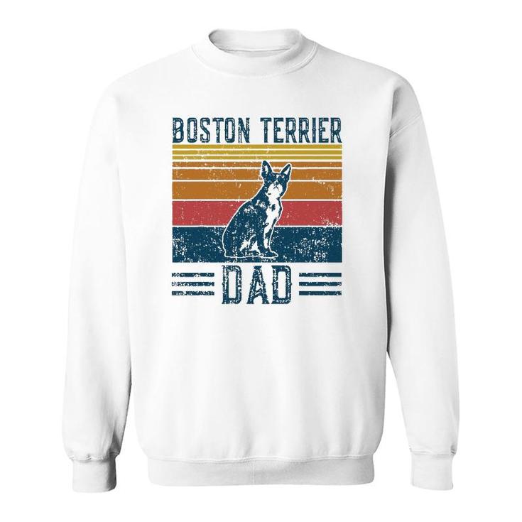 Dog Dad - Vintage Boston Terrier Dad Sweatshirt
