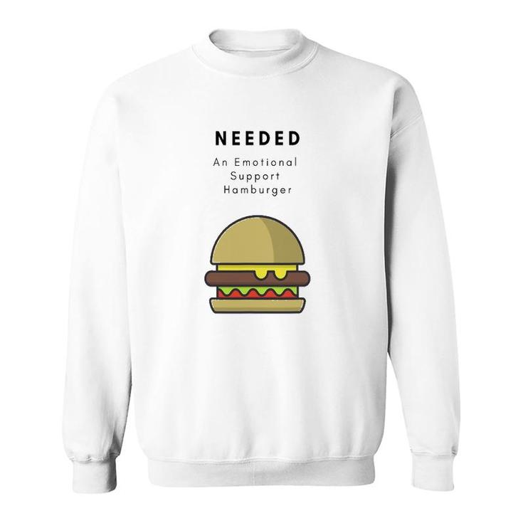 Emotional Support Hamburger Lover Gift Sweatshirt