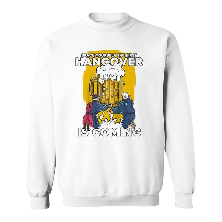 First Hangover Is Coming Funny New Year 2022 Beer Lover Gift Raglan Baseball Tee Sweatshirt