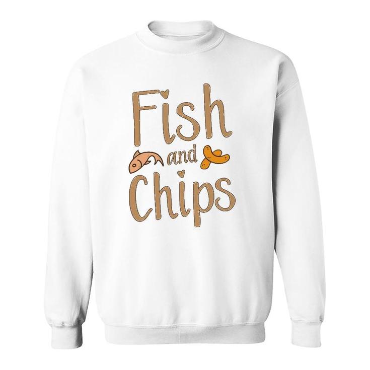 Fish And Chips Funny British Food Gift Sweatshirt