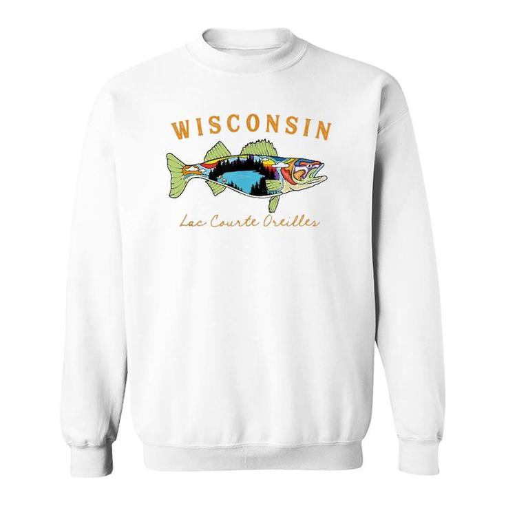 Fisherman Wisconsin Lac Courte Oreilles Lake Walleye Fishing Sweatshirt