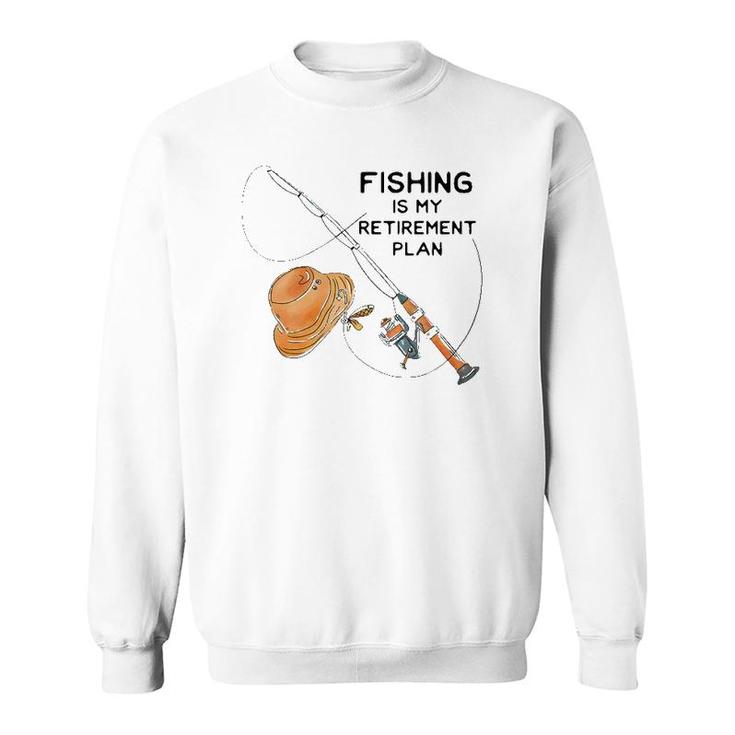 Fishing Is My Retirement Plan - Fun Retired Gift Women T-shirt