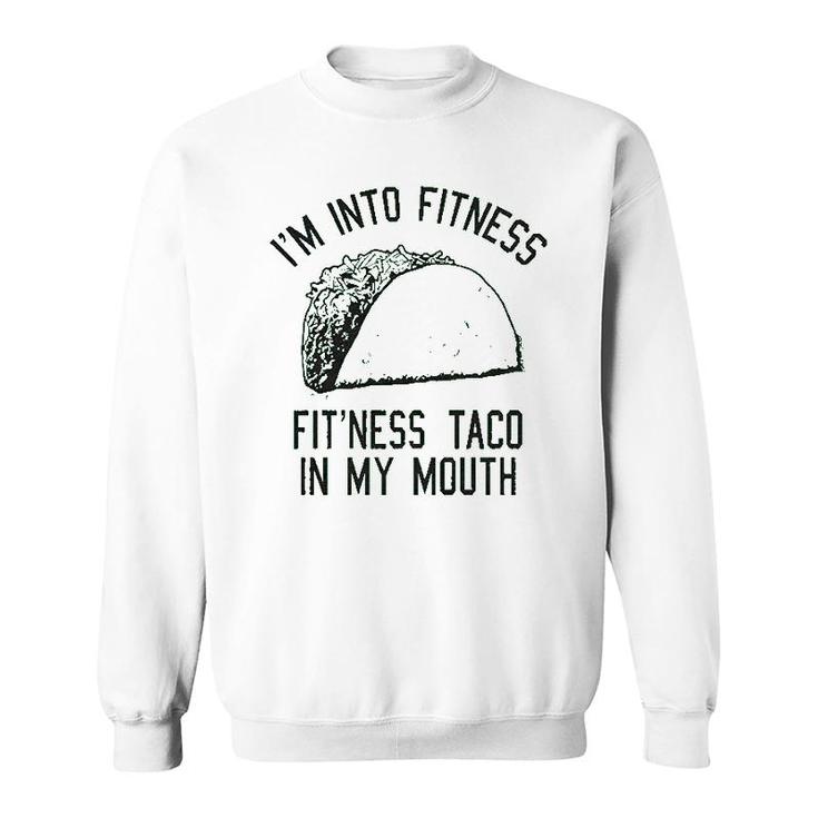 Fitness Taco Funny Gym Graphic Sweatshirt
