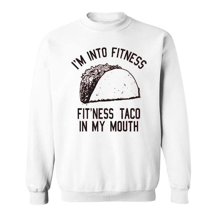 Fitness Taco Gym Sweatshirt