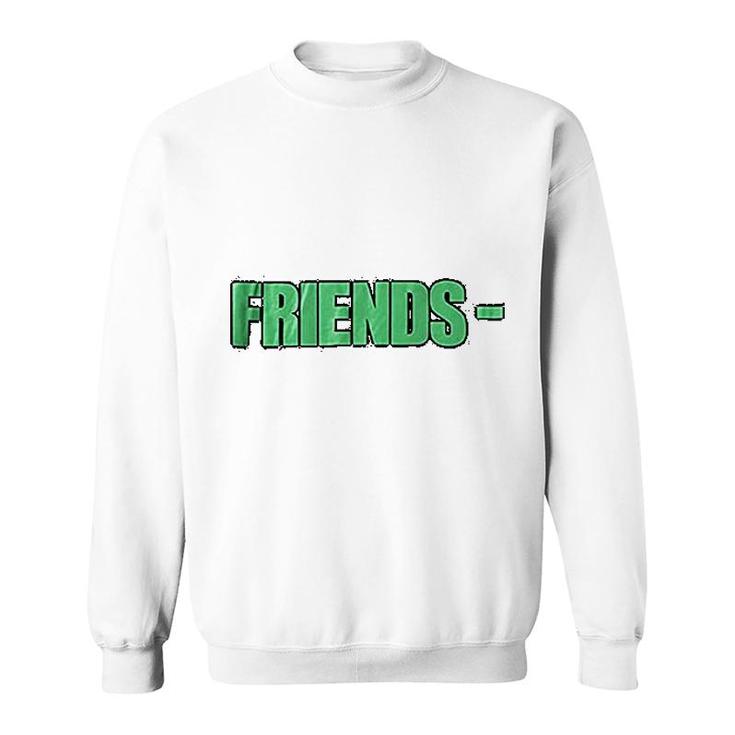 Friends Gift Sweatshirt