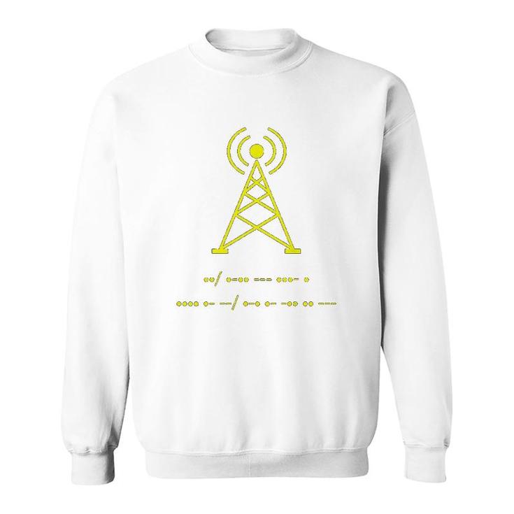 Funny Amateur Ham Radio Morse Code Gift Sweatshirt