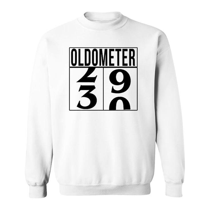 Funny Birthday Gift For 30 Years Old Oldometer Unique B-Day Sweatshirt