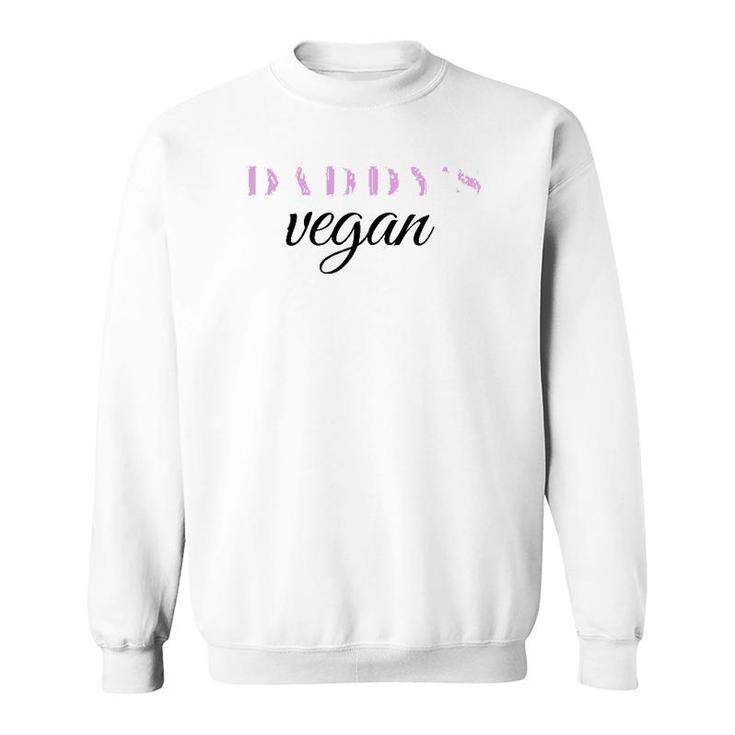 Funny Daddy's Vegan Vegetarian Lgbt Gay Pride Gift Sweatshirt