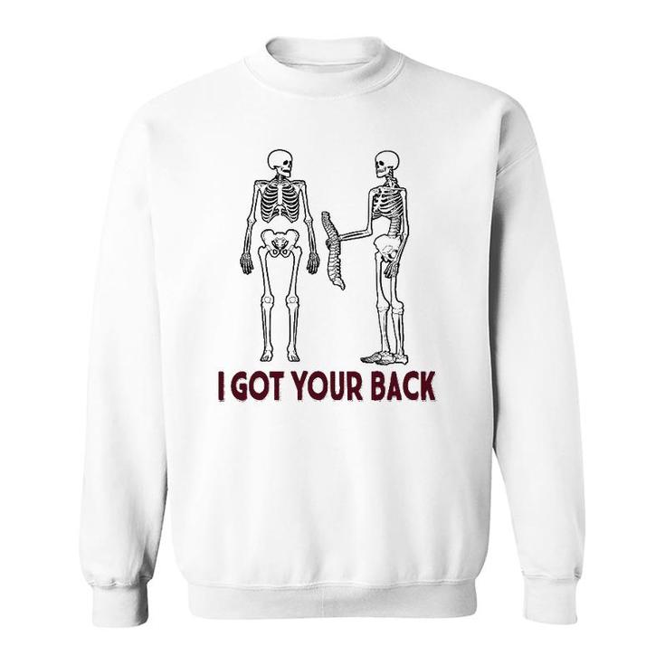 Funny I Got Your Back Skeleton Halloween Sweatshirt