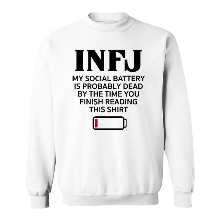 Funny Infj Social Battery Introvert Intuitive Personality Sweatshirt
