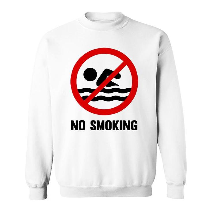 Funny No Smoking  Meme No Smoking Sweatshirt