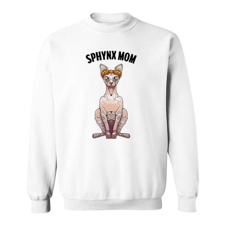 Funny Sphynx Mom Design Women Aunt Grandma Pet Kitten Lovers Sweatshirt