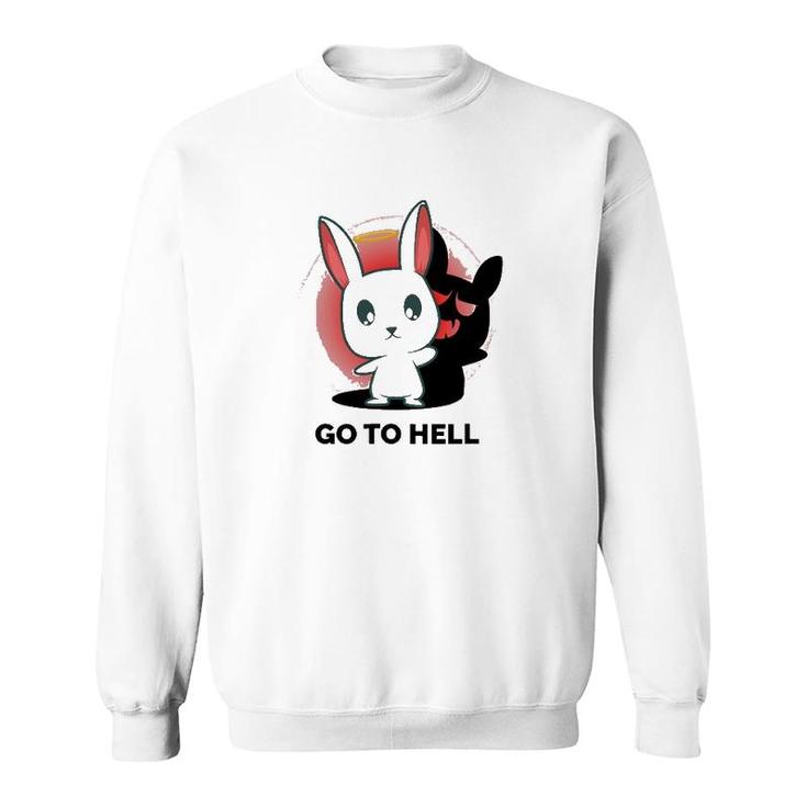 Go To Hell Funny Nature Lover Halloween Sweatshirt