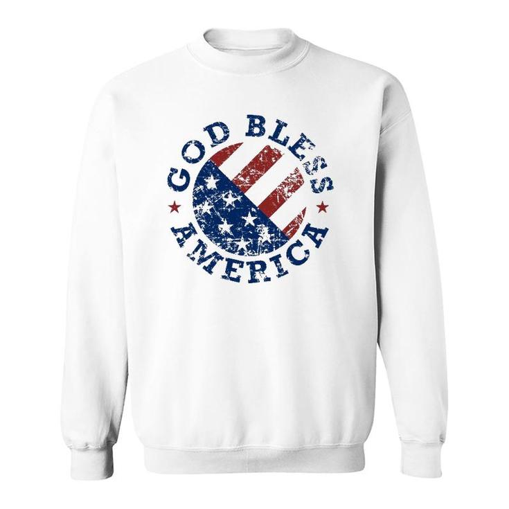 God Bless America Flag 4Th Of July Independence Day Sweatshirt