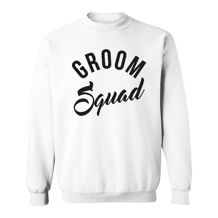 Groom Squad Funny Bachelor Sweatshirt