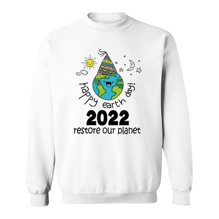 Happy Earth Day 2022 Conservation Sweatshirt