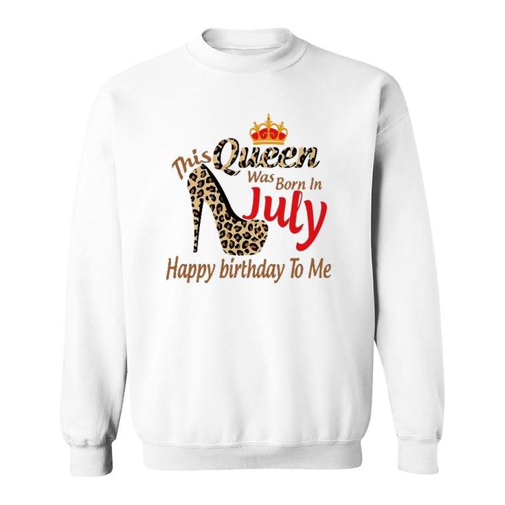 High Heels Womens Leopard This Queen Was Born In July Sweatshirt