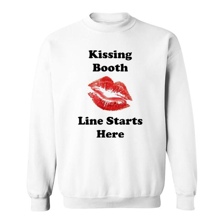 Hot Lips Kissing Booth Line Starts Here Sweatshirt