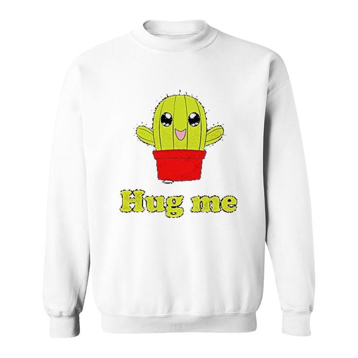 Hug Me Sweatshirt