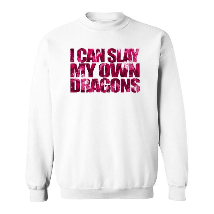 I Can Slay My Own Dragon  - Empowering Girls Sweatshirt