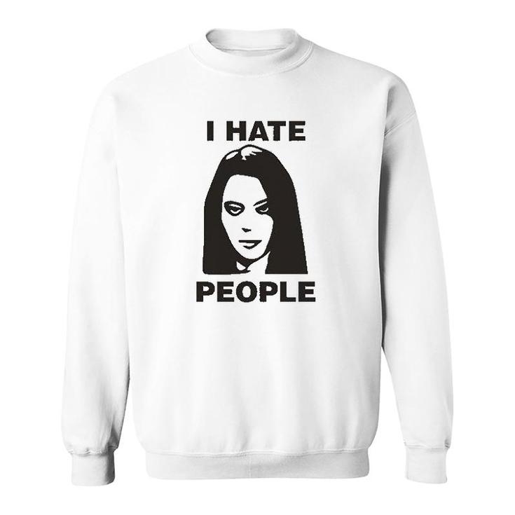 I Hate People Sweatshirt