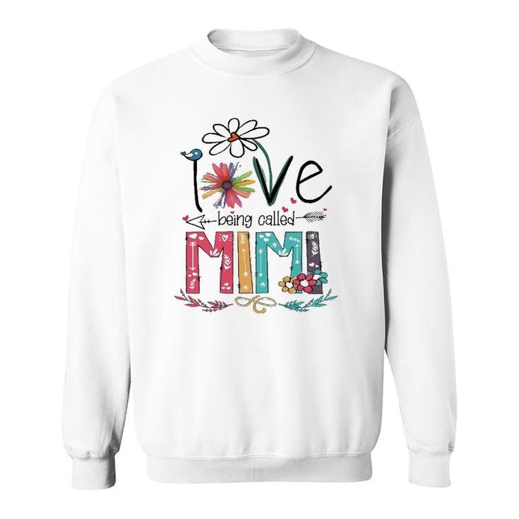 I Love Being Called Mimi Grandma Grandmother Matching Family Daisy Flower Arrow Sweatshirt
